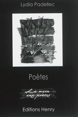 Poètes - Lydia Padellec