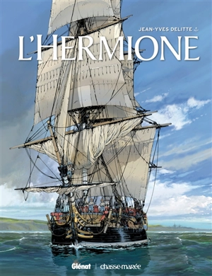 L'Hermione - Jean-Yves Delitte