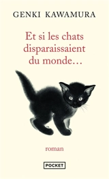Et si les chats disparaissaient du monde... - Genki Kawamura