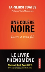 Une colère noire : lettre à mon fils - Ta-Nehisi Coates