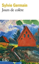 Jours de colère - Sylvie Germain