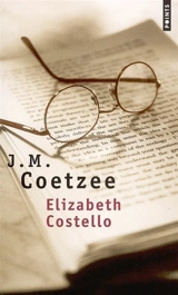 Elizabeth Costello : huit leçons - John Maxwell Coetzee