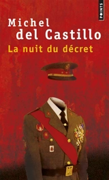 La nuit du décret - Michel del Castillo