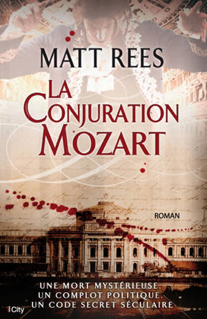 La conjuration Mozart - Matt Rees