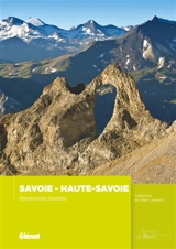 Savoie, Haute-Savoie : randonnées insolites - Catherine Lansard