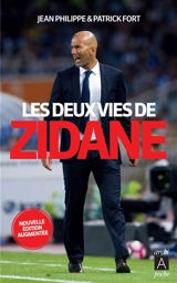 Les deux vies de Zidane - Jean Philippe