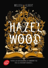 Hazel Wood - Melissa Albert