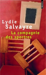 La compagnie des spectres - Lydie Salvayre
