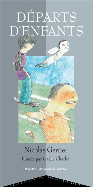 Départs d'enfants - Nicolas Gerrier