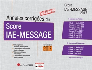 Annales corrigées du Score IAE-Message : 2017 - Score IAE-Message (Lille)