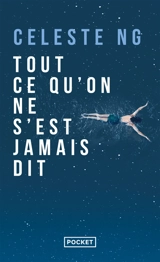 Tout ce qu'on ne s'est jamais dit - Celeste Ng