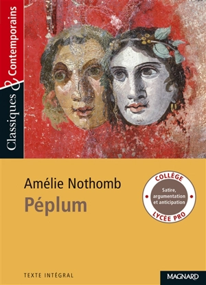 Péplum : texte intégral - Amélie Nothomb