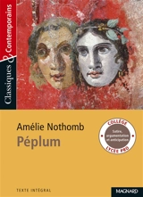 Péplum : texte intégral - Amélie Nothomb