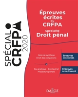 Epreuves écrites du CRFPA : spécialité droit pénal : 2020 - Jérémie Dilmi