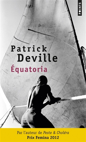 Equatoria - Patrick Deville
