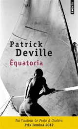 Equatoria - Patrick Deville
