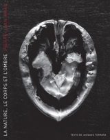 La nature, le corps et l'ombre - Pierre-Jean Amar