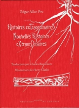 Histoires extraordinaires. Nouvelles histoires extraordinaires - Edgar Allan Poe