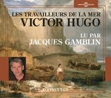 Les travailleurs de la mer - Victor Hugo