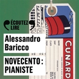 Novecento, pianiste - Alessandro Baricco