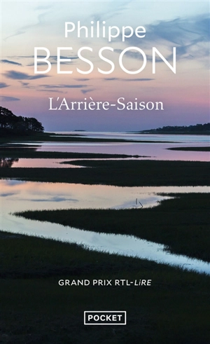 L'arrière-saison - Philippe Besson