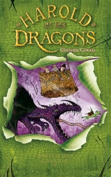 Harold et les dragons. Vol. 3. Comment devenir gladiateur - Cressida Cowell