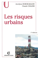 Les risques urbains - Jocelyne Dubois-Maury
