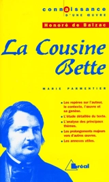 La cousine Bette, Honoré de Balzac - Marie Parmentier