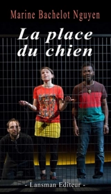 La place du chien : sitcom canin et postcolonial - Marine Bachelot