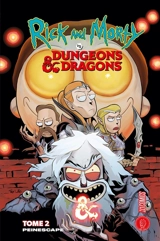 Rick and Morty vs dungeons & dragons. Vol. 2. Peinescape - Patrick Rothfuss