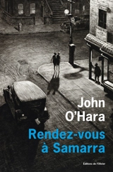 Rendez-vous à Samarra - John O'Hara