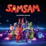 SamSam. Le premier pouvoir - Jean Regnaud
