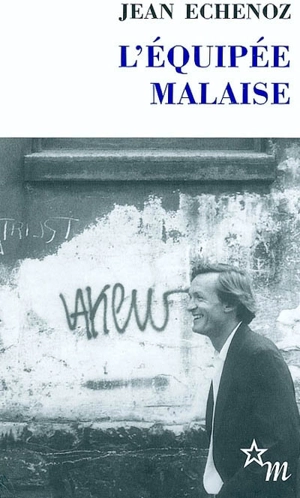 L'équipée malaise - Jean Echenoz