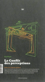 Le conflit des perceptions - Elsa Boyer
