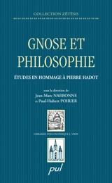 Gnose et philosophie : études en hommage à Pierre Hadot - Martin Achard