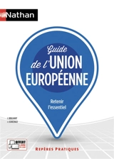 Guide de l'Union européenne : retenir l'essentiel - Jean Brulhart
