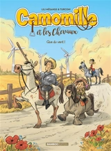 Camomille et les chevaux. Vol. 7. Que du vent ! - Lili Mésange
