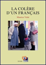 La colère d'un Français - Maurice Vidal