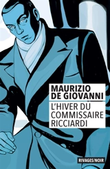 L'hiver du commissaire Ricciardi - Maurizio De Giovanni