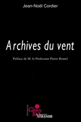 Archives du vent - Jean-Noël Cordier