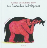 Les funérailles de l'éléphant - Françoise Diep