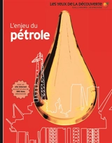 L'enjeu du pétrole - John Farndon