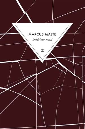 Intérieur nord - Marcus Malte