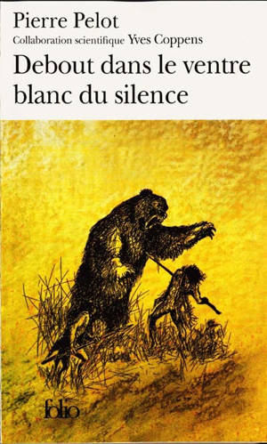 Sous le vent du monde. Vol. 3. Debout dans le ventre blanc du silence - Pierre Pelot