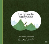 La grande escapade - Clémentine Sourdais