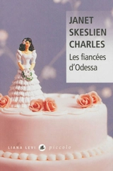 Les fiancées d'Odessa - Janet Skeslien Charles