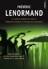 Les nouvelles enquêtes du juge Ti - Frédéric Lenormand