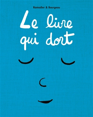 Le livre qui dort - Cédric Ramadier
