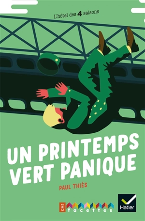 Un printemps vert panique - Paul Thiès