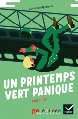 Un printemps vert panique - Paul Thiès